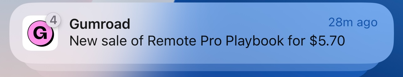 Gumroad push notification — new sale of Remote Pro Playbook for $5.70